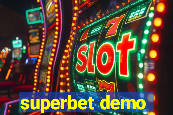 superbet demo