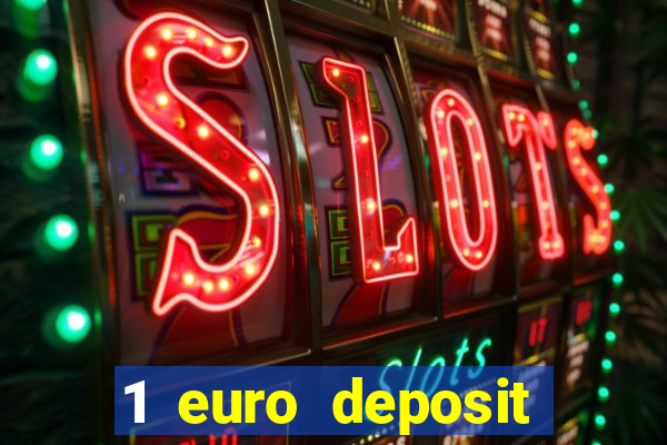 1 euro deposit casino 2020