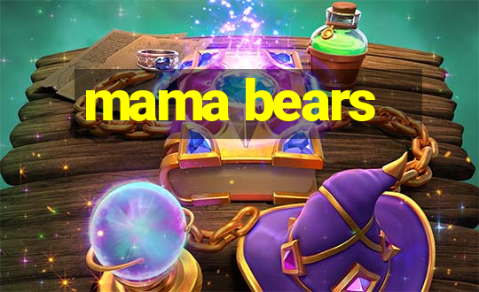 mama bears