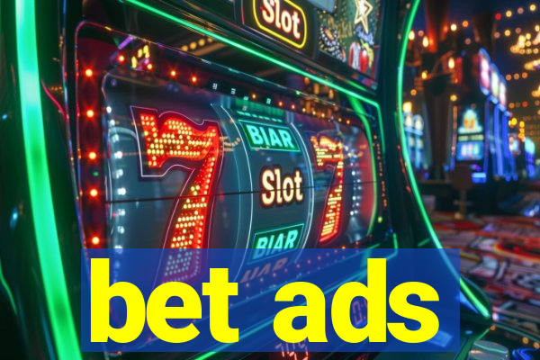 bet ads