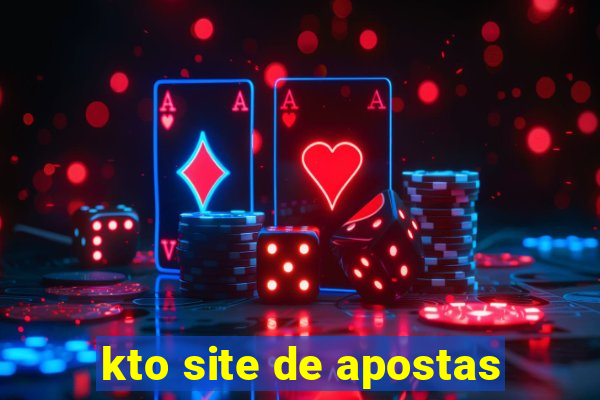 kto site de apostas