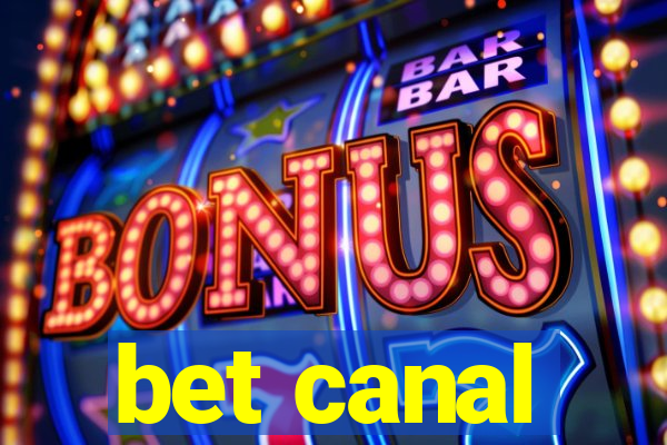 bet canal