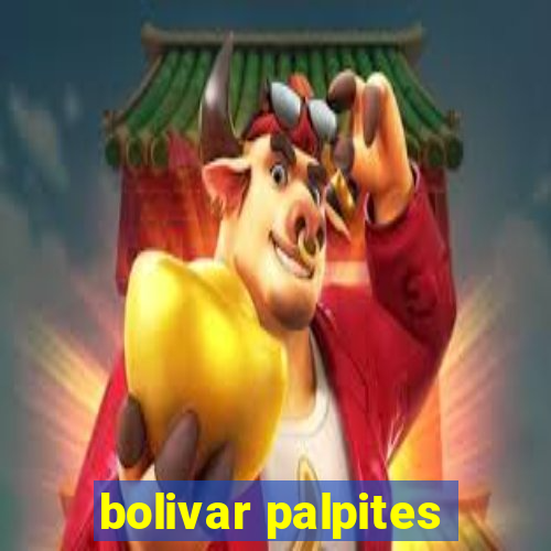 bolivar palpites