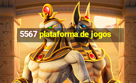 5567 plataforma de jogos