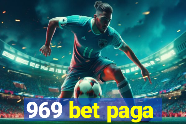 969 bet paga