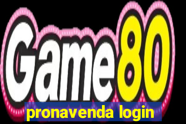 pronavenda login