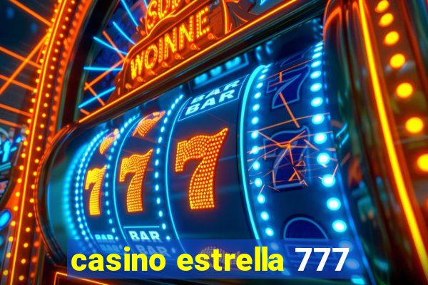 casino estrella 777