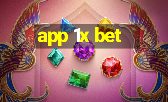 app 1x bet