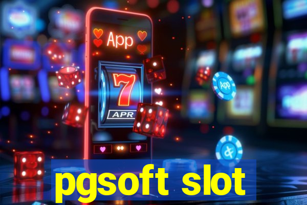 pgsoft slot