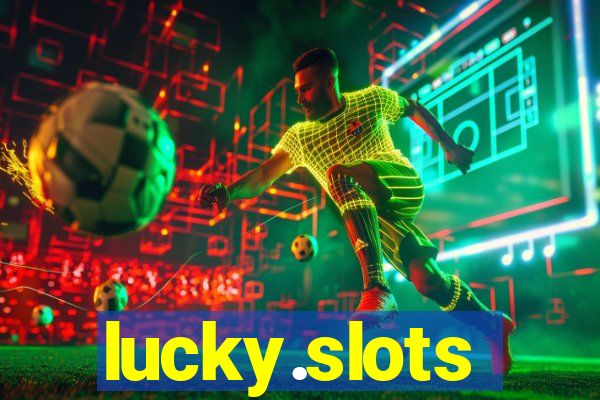 lucky.slots