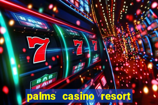 palms casino resort las vegas