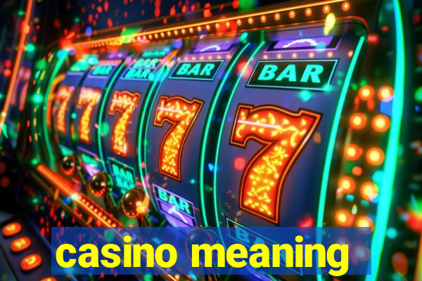 casino meaning