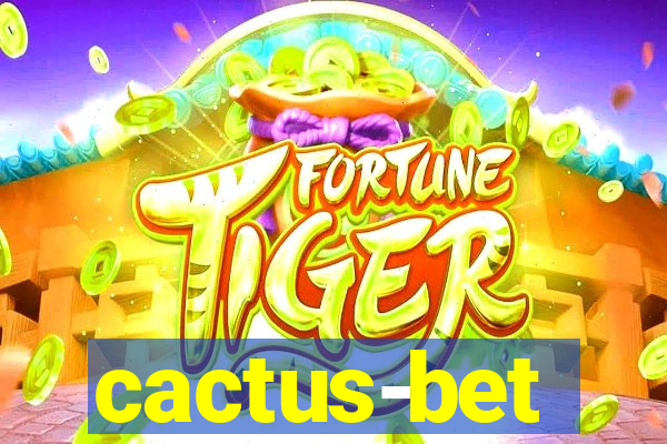 cactus-bet