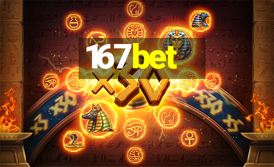 167bet