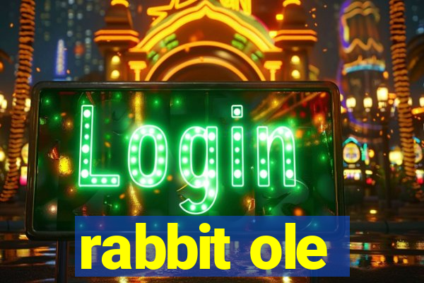 rabbit ole