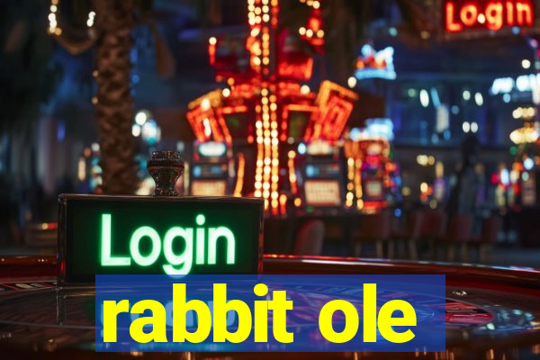 rabbit ole