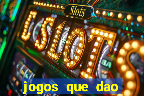 jogos que dao dinheiro sem depositar nada