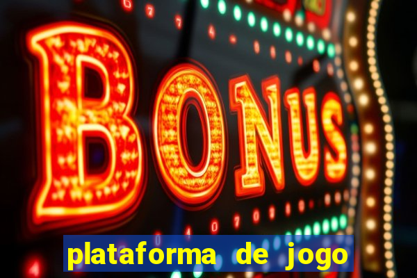 plataforma de jogo que ganha dinheiro no cadastro