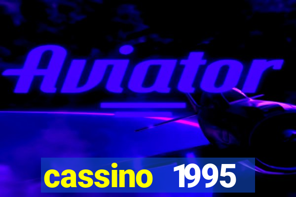 cassino 1995 dublado online