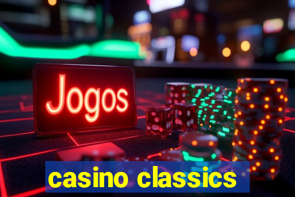 casino classics