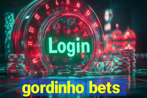 gordinho bets