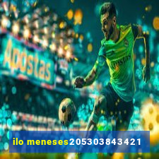 ilo meneses205303843421