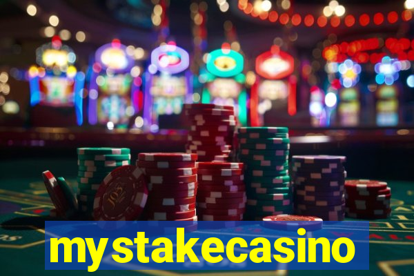 mystakecasino