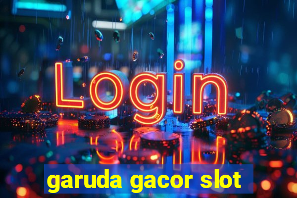 garuda gacor slot