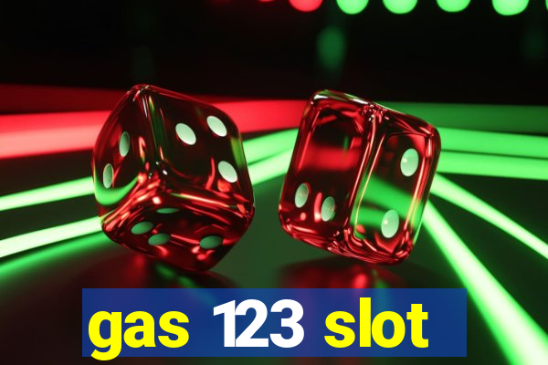 gas 123 slot