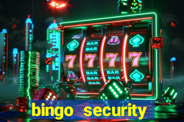 bingo security cassava net