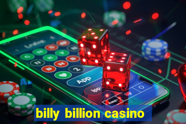 billy billion casino