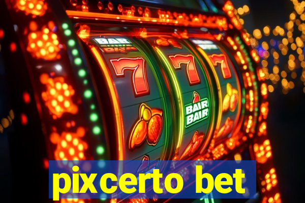 pixcerto bet