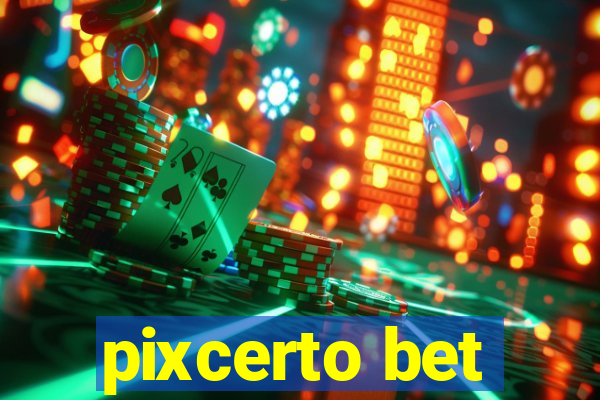 pixcerto bet