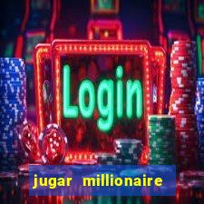 jugar millionaire genie slot