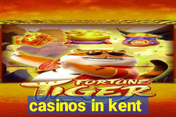 casinos in kent