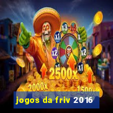 jogos da friv 2016