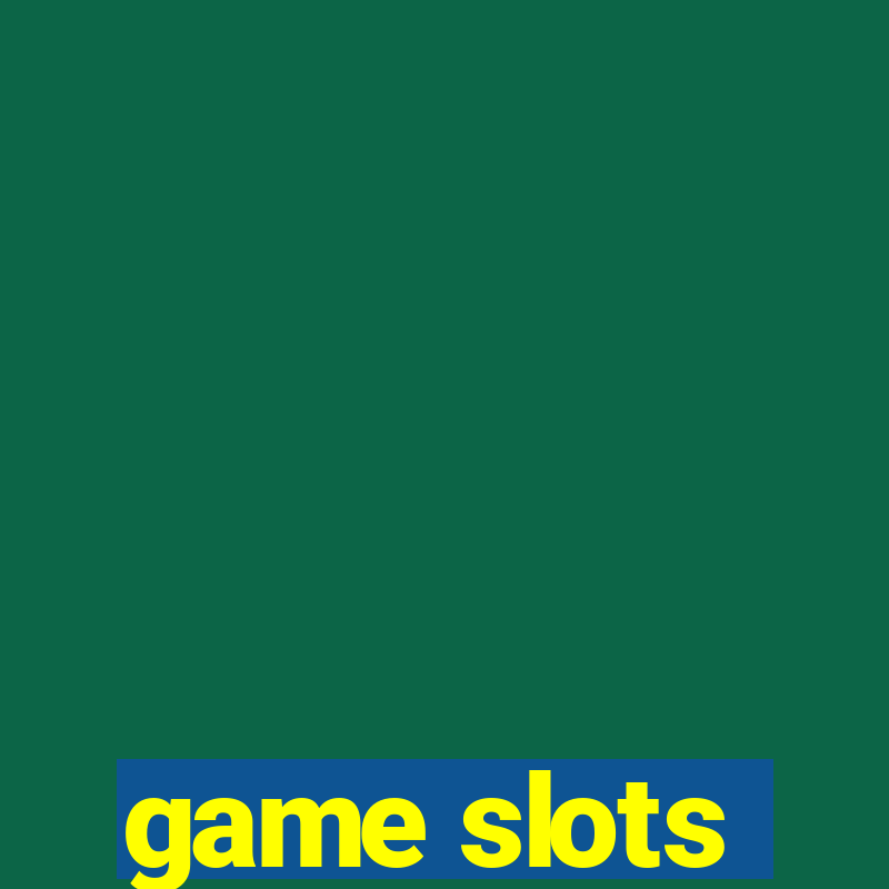 game slots