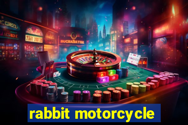 rabbit motorcycle