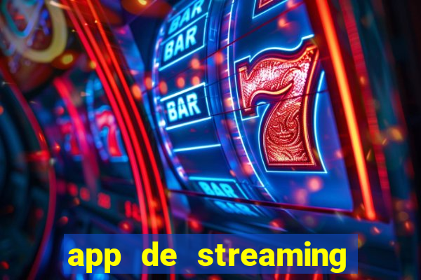 app de streaming de jogos