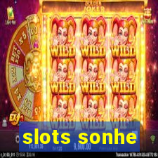 slots sonhe