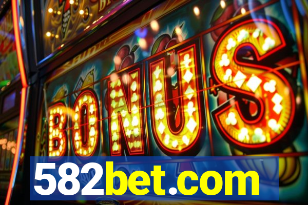 582bet.com