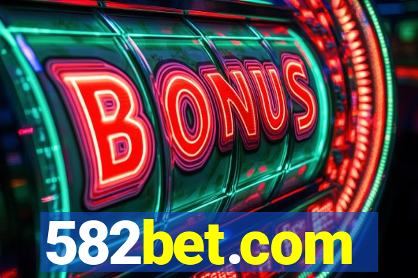 582bet.com