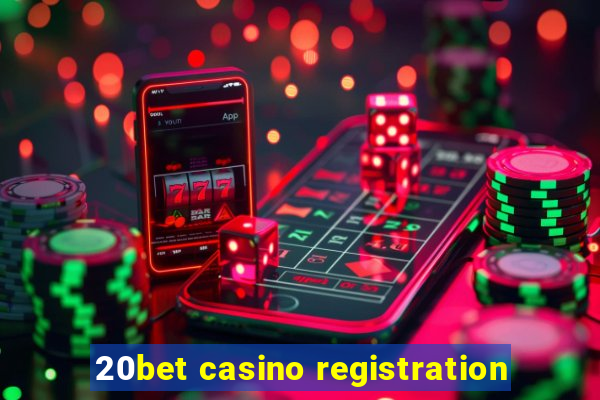 20bet casino registration