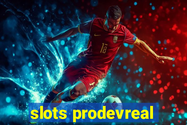 slots prodevreal