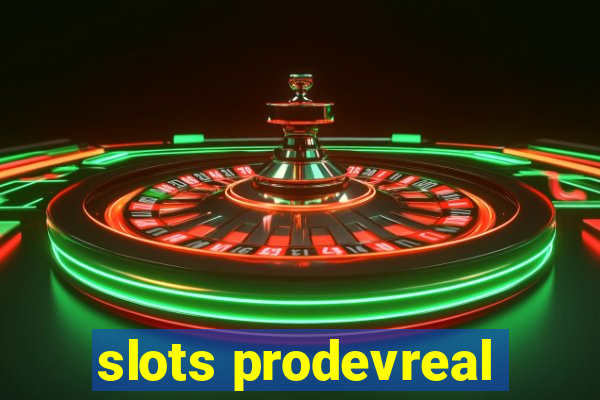 slots prodevreal