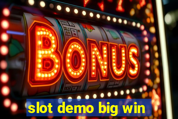 slot demo big win