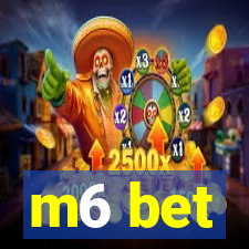 m6 bet