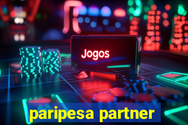 paripesa partner