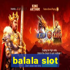 balala slot