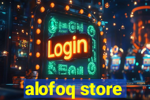 alofoq store